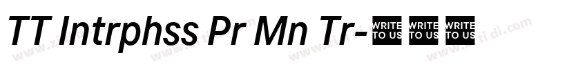 TT Intrphss Pr Mn Tr字体转换